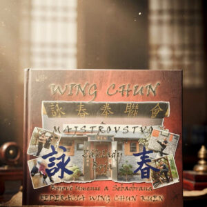 Kniha FWCK - Wing Chun Majstrovstvo